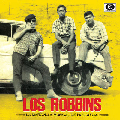 The cover of La maravilla musical de Honduras by Los Robbins