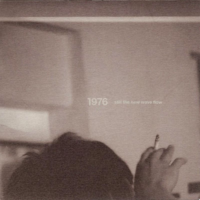 The cover of Still the New Wave Flow by 1976