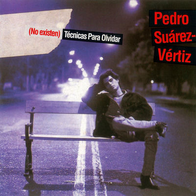 The cover of No existen técnicas para olvidar by Pedro Suárez-Vértiz