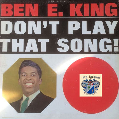 The cover of Don't Play That Song! by Ben E. King