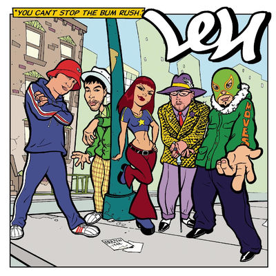 The cover of You Can't Stop the Bum Rush by Len