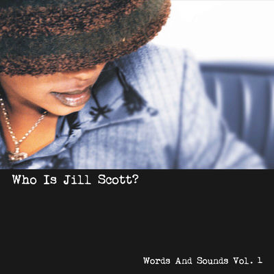 The cover of Who Is Jill Scott? Words and Sounds Vol. 1 by Jill Scott