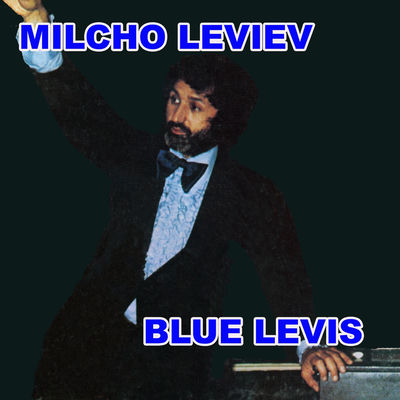 The cover of Blue Levis by Milcho Leviev