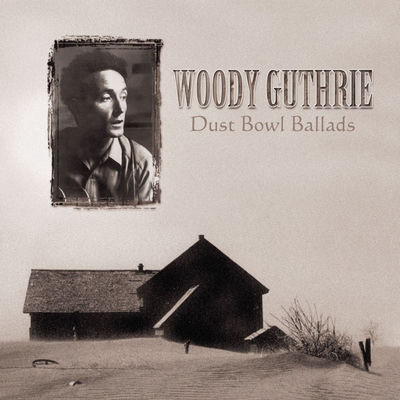 The cover of Dust Bowl Ballads by Woody Guthrie