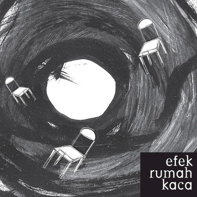 The cover of Efek Rumah Kaca by Efek Rumah Kaca