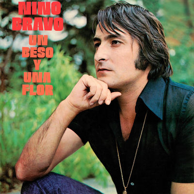 The cover of Un beso y una flor by Nino Bravo