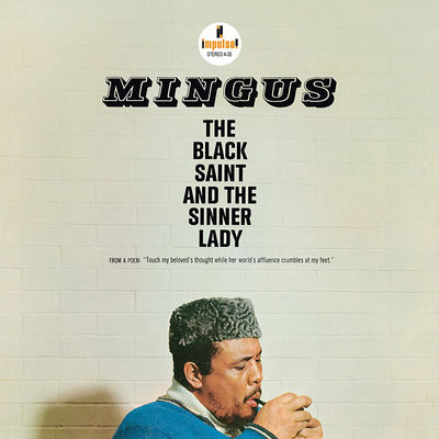 The cover of The Black Saint And The Sinner Lady by Charles Mingus
