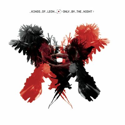 The cover of Only By The Night by Kings of Leon
