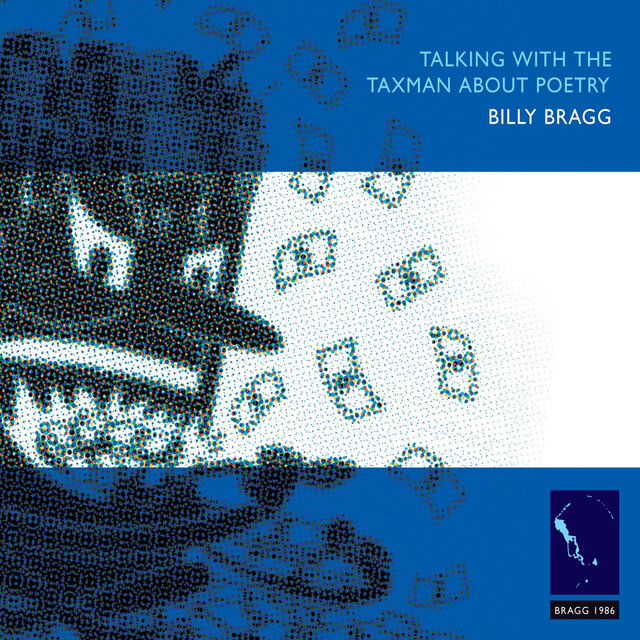 The cover of Talking With the Taxman About Poetry by Billy Bragg