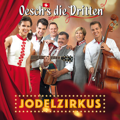 The cover of Jodelzirkus by Oesch's die Dritten