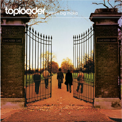 The cover of Onka's Big Moka by Toploader