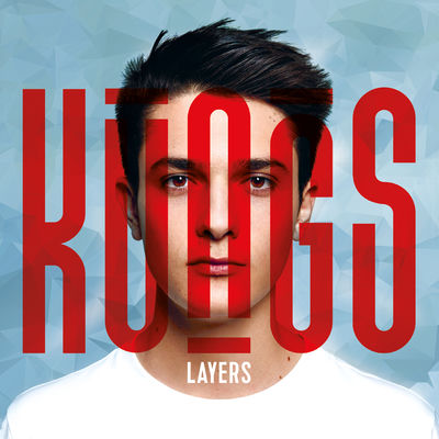 The cover of Layers by Kungs