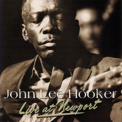 The cover of Live at Newport by John Lee Hooker