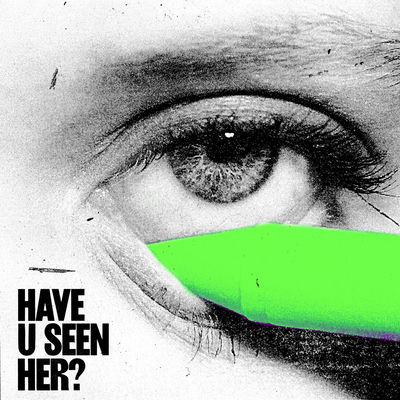 The cover of Have U Seen Her? by ALMA