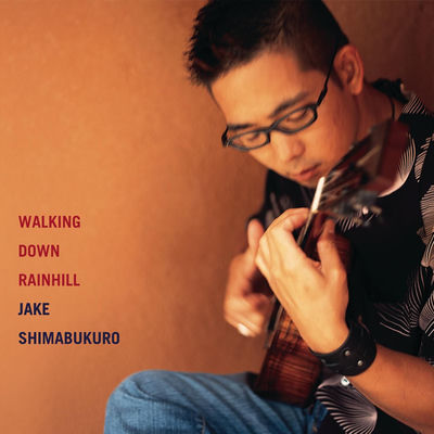 The cover of Walking Down Rainhill by Jake Shimabukuro