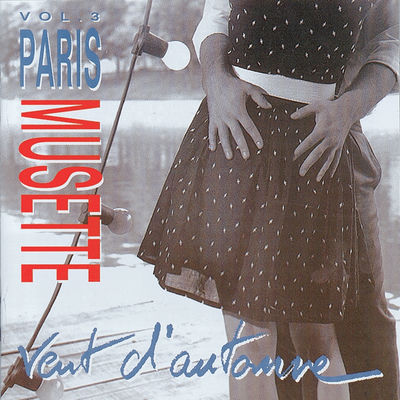 The cover of Paris Musette 3: Vent d'automne by Paris Musette