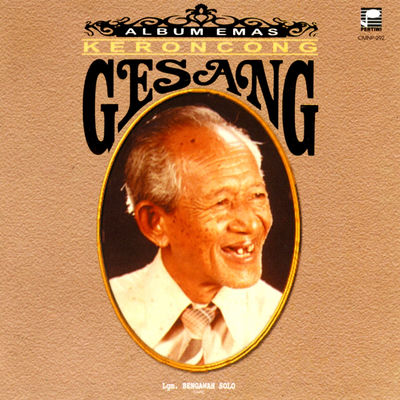 The cover of Album Emas Keroncong Gesang by Gesang
