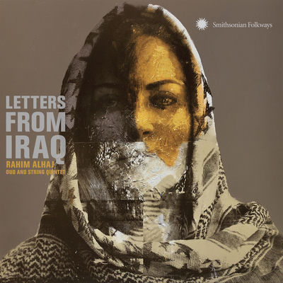 The cover of Letters from Iraq by Rahim AlHaj