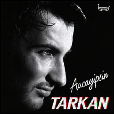 The cover of Aacayipsin by Tarkan