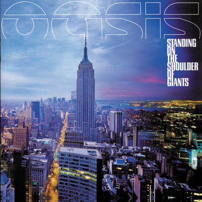 The cover of Standing on the Shoulder of Giants by Oasis