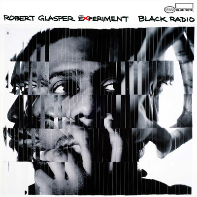 The cover of Black Radio by Robert Glasper Experiment