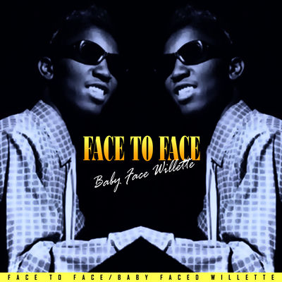 The cover of Face to Face by "Baby Face" Willette