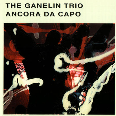 The cover of Ancora da capo by Ganelin Trio