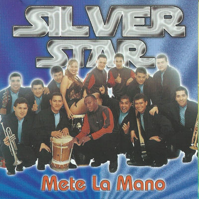 The cover of Mete la mano by Silver Star