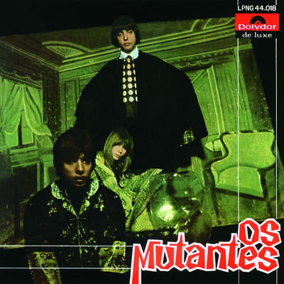 The cover of Os Mutantes by Os Mutantes