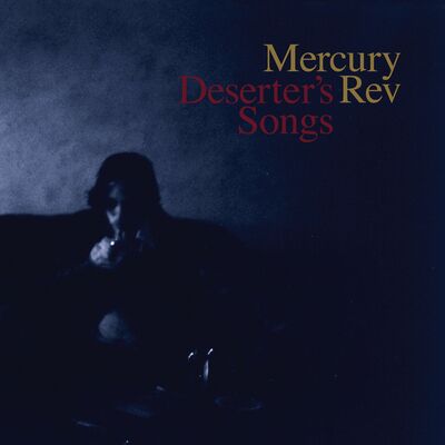 The cover of Deserter's Songs by Mercury Rev