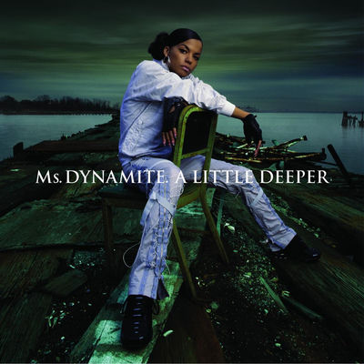 The cover of A Little Deeper by Ms. Dynamite