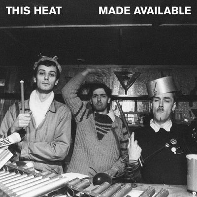 The cover of Made Available: John Peel Sessions by This Heat