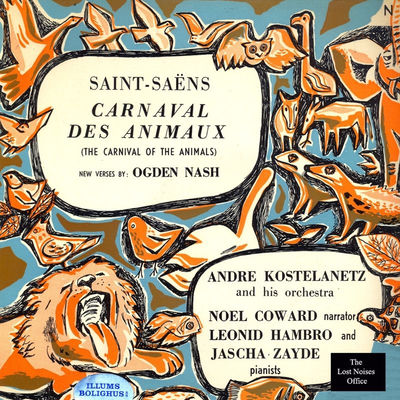 The cover of Carnival of the Animals by Camille Saint-Saëns