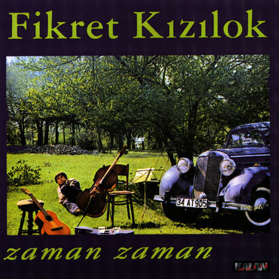 The cover of Zaman Zaman by Fikret Kızılok