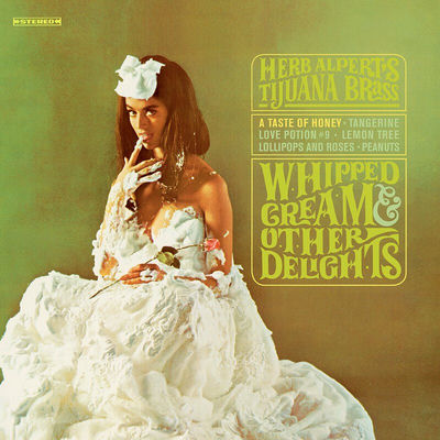 The cover of Whipped Cream & Other Delights by Herb Alpert & The Tijuana Brass