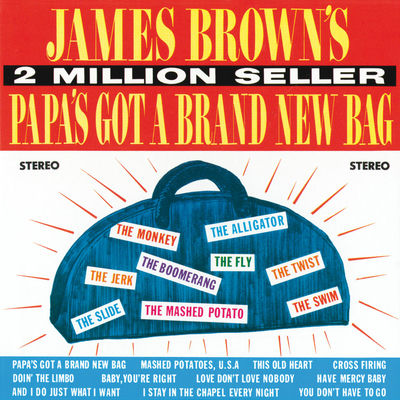 The cover of Papa's Got a Brand New Bag by James Brown