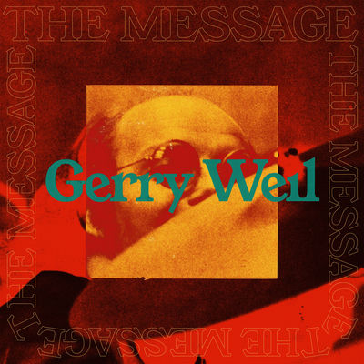 The cover of The Message by Gerry Weil
