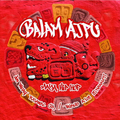 The cover of Jun Winaq' Rajawal Q'ij (Tributo a los 20 Nawales) by Balam Ajpu