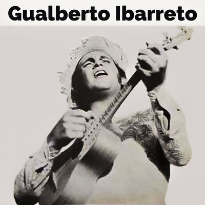The cover of Gualberto Ibarreto, Vol. 1 by Gualberto Ibarreto