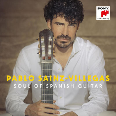 The cover of Soul of Spanish Guitar by Pablo Sáinz-Villegas
