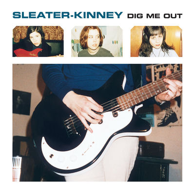 The cover of Dig Me Out by Sleater-Kinney
