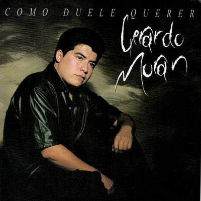 The cover of Como Duele Querer by Gerardo Morán
