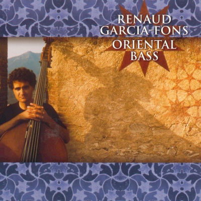 The cover of Oriental Bass by Renaud Garcia-Fons