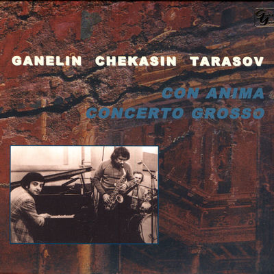 The cover of Con Anima / Concerto Grosso by Ganelin Trio