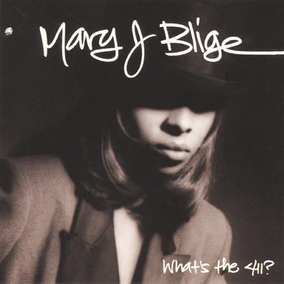 The cover of What's the 411? by Mary J. Blige