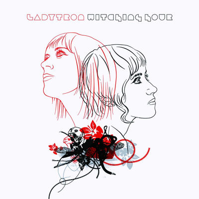 The cover of Witching Hour by Ladytron