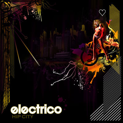 The cover of Hip City by Electrico