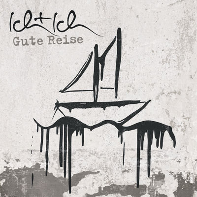 The cover of Gute Reise by Ich + Ich