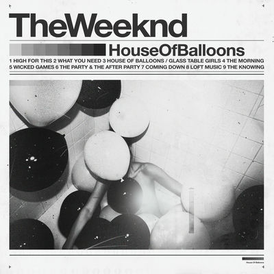 The cover of House of Balloons by The Weeknd