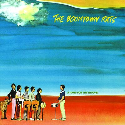 The cover of A Tonic for the Troops by The Boomtown Rats